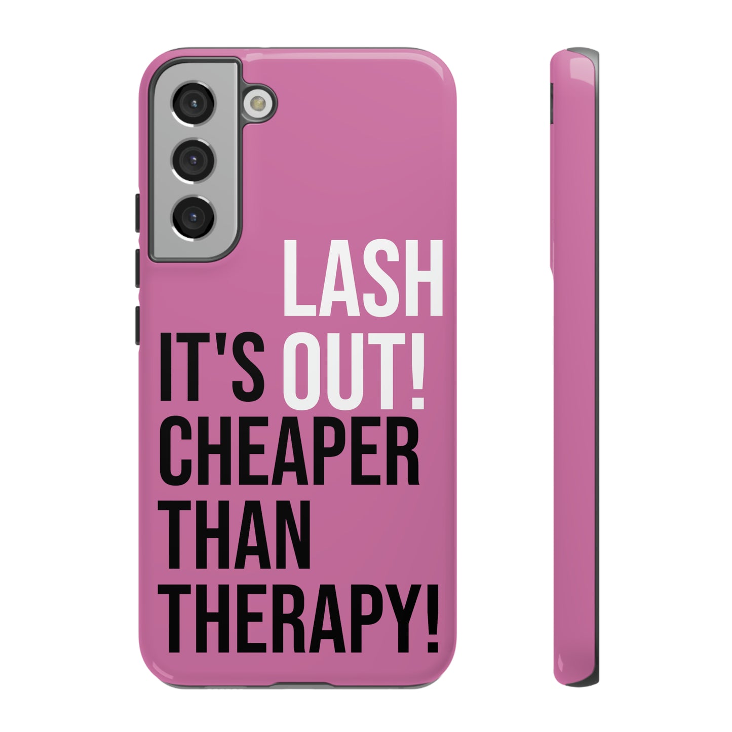 LASH OUT Extra durable phone cases