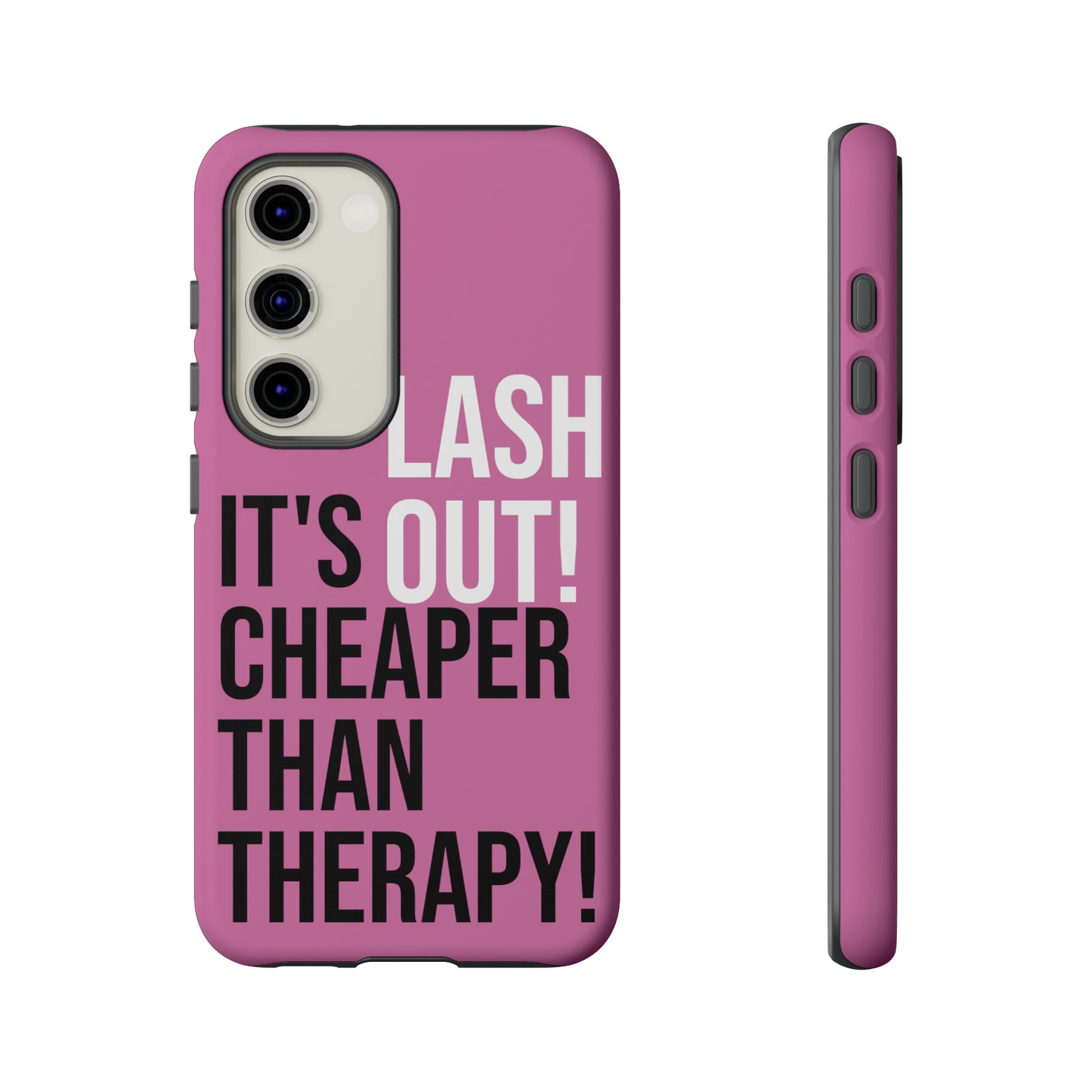 LASH OUT Extra durable phone cases