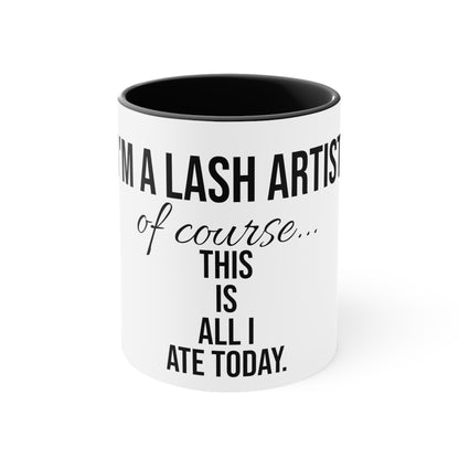 "I'm A Lash Artist" Accent Coffee Mug, 11oz