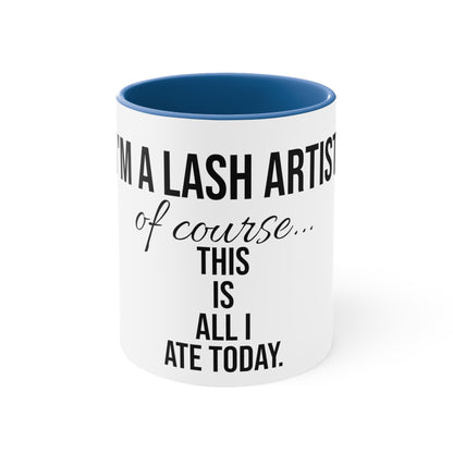 "I'm A Lash Artist" Accent Coffee Mug, 11oz