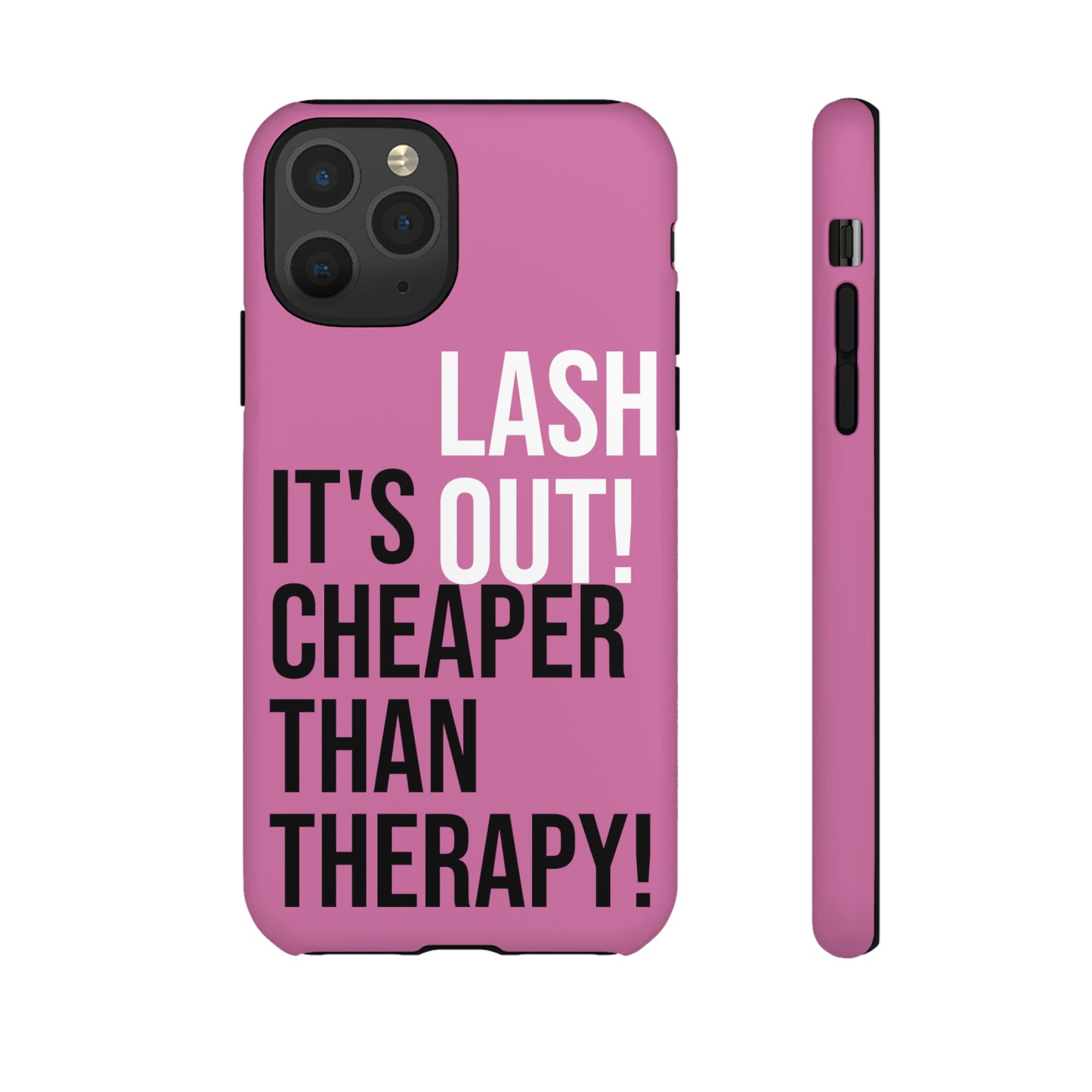 LASH OUT Extra durable phone cases