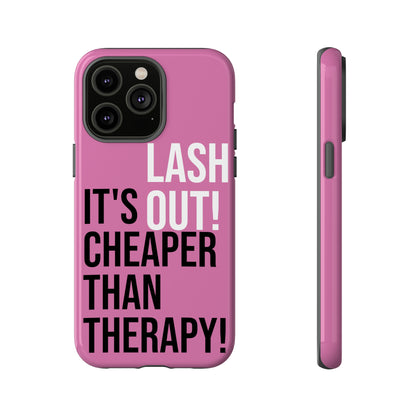 LASH OUT Extra durable phone cases