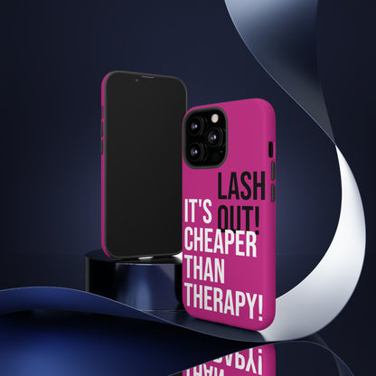 LASH OUT Extra durable phone cases