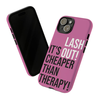 LASH OUT Extra durable phone cases