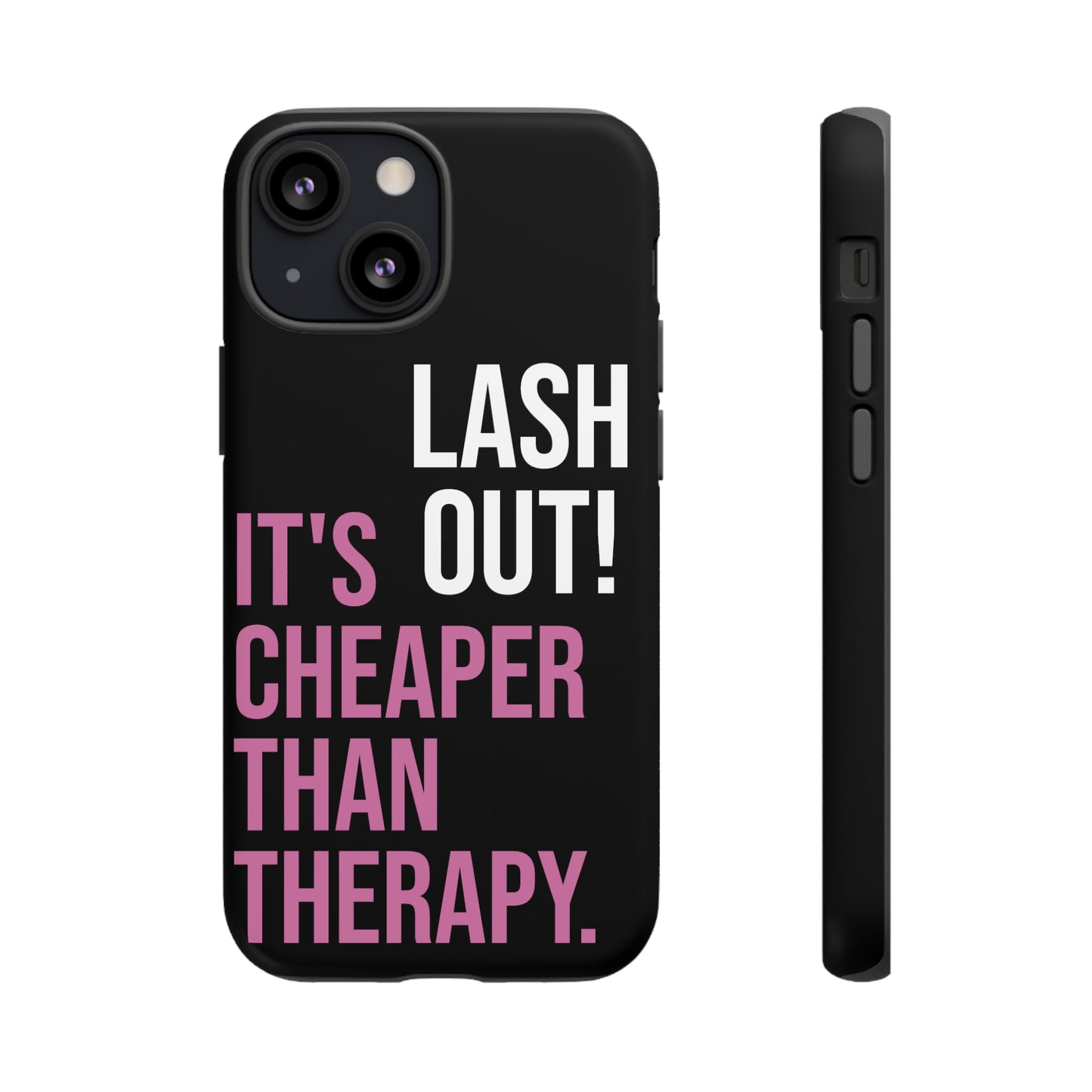 LASH OUT Extra Durable Phone Cases