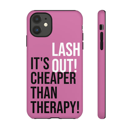 LASH OUT Extra durable phone cases