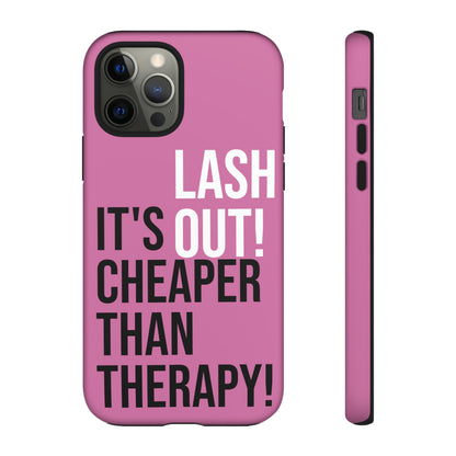 LASH OUT Extra durable phone cases