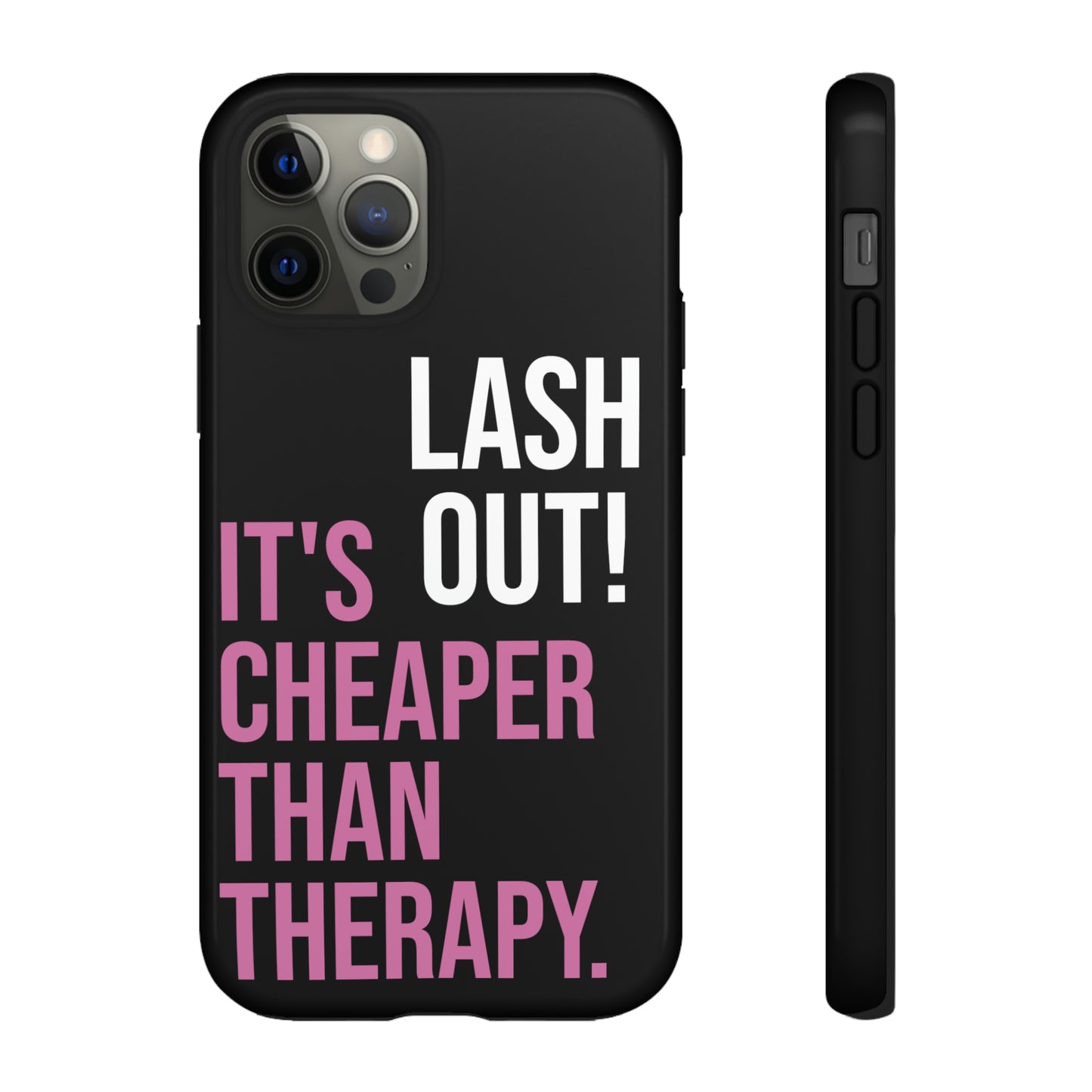 LASH OUT Extra Durable Phone Cases