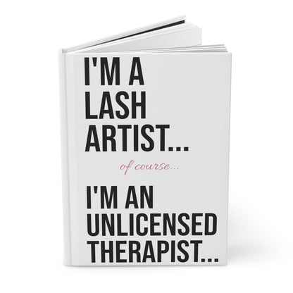 "I'm A Lash Artist" Hardcover Journal Matte