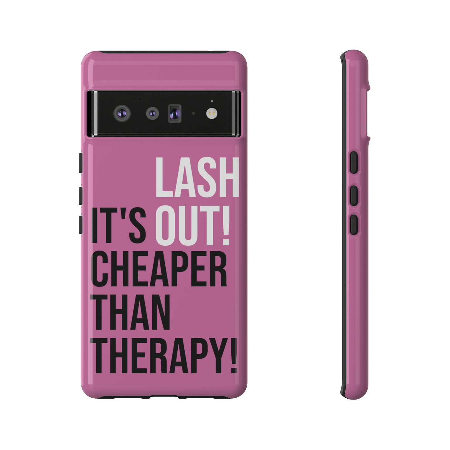 LASH OUT Extra durable phone cases