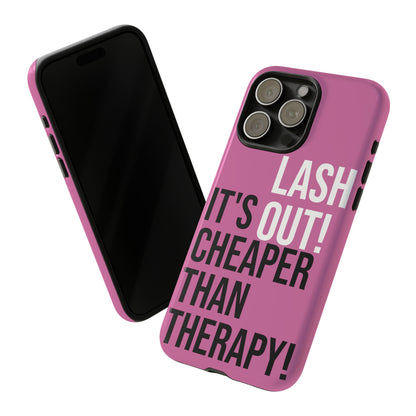 LASH OUT Extra durable phone cases