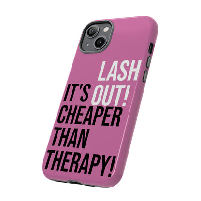 LASH OUT Extra durable phone cases