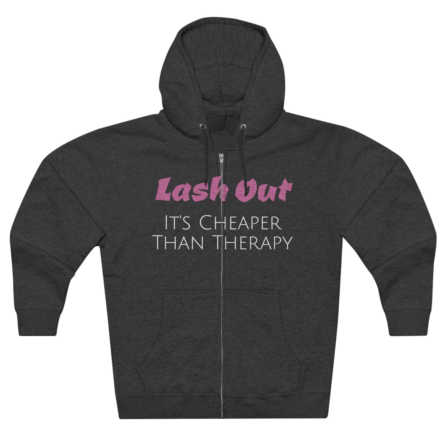 LASH OUT Unisex Zip Hoodie