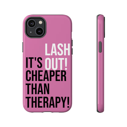 LASH OUT Extra durable phone cases