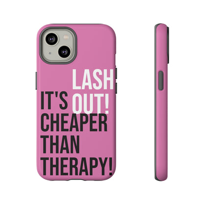 LASH OUT Extra durable phone cases