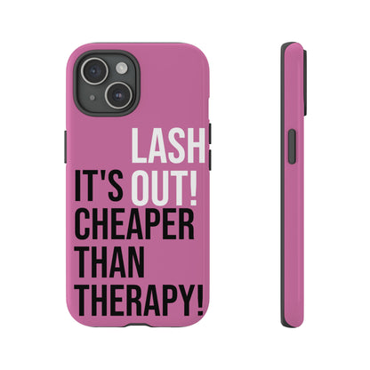 LASH OUT Extra durable phone cases