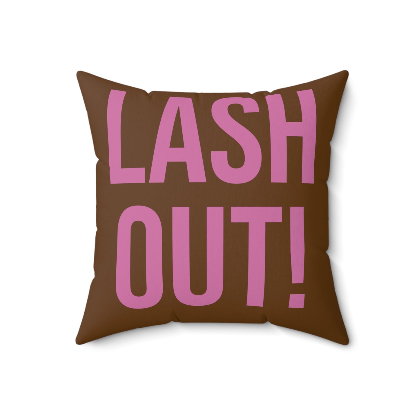 LASH OUT Decorative Pillow