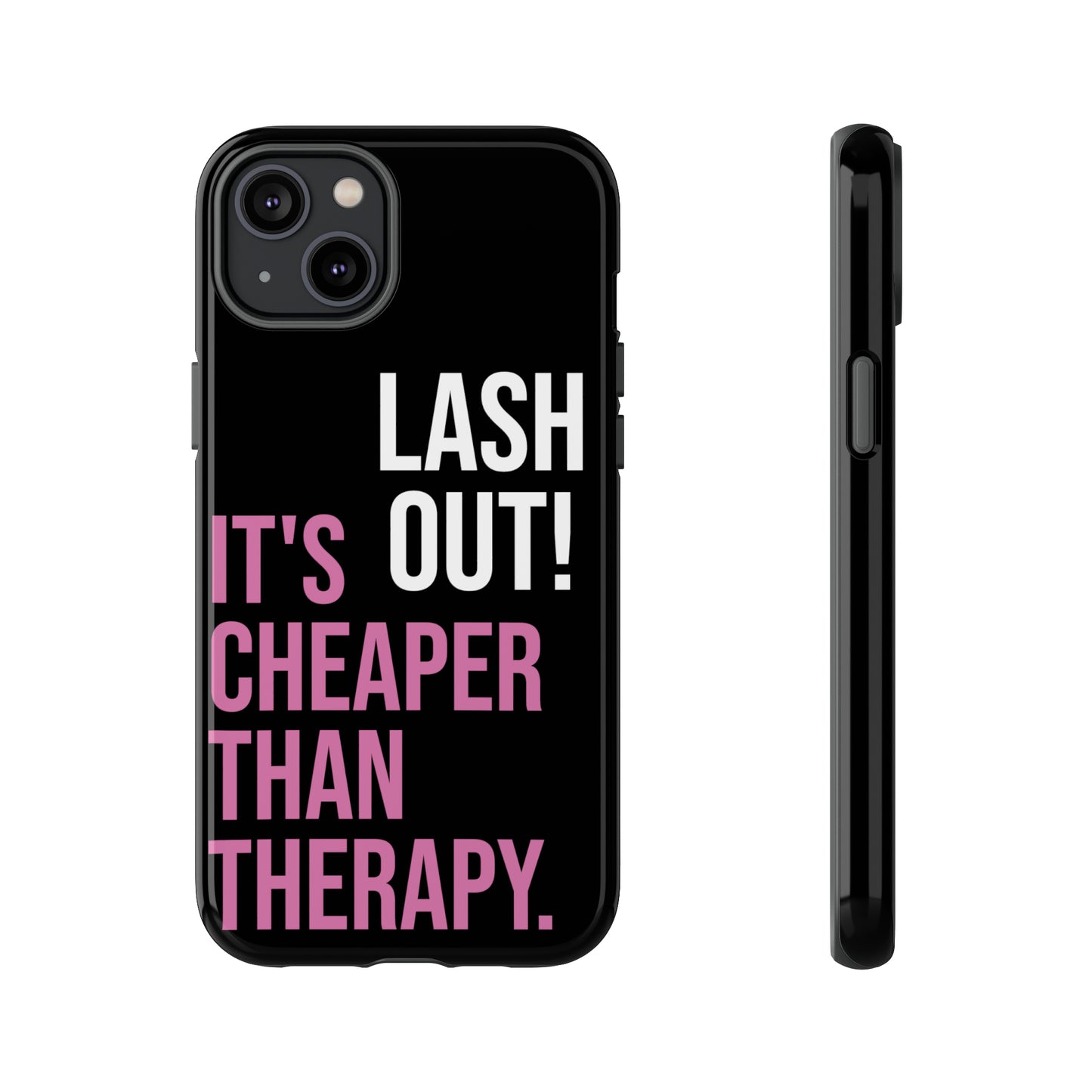 LASH OUT Extra Durable Phone Cases