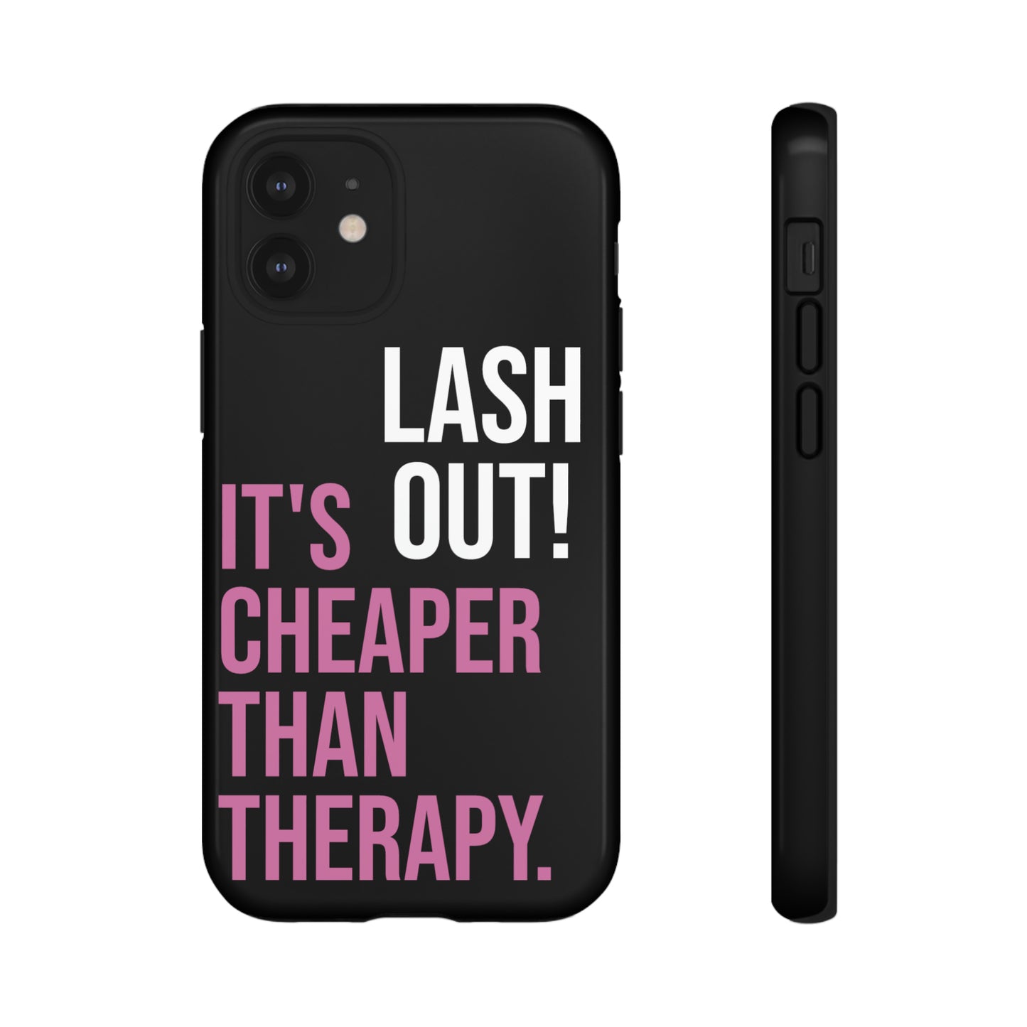 LASH OUT Extra Durable Phone Cases