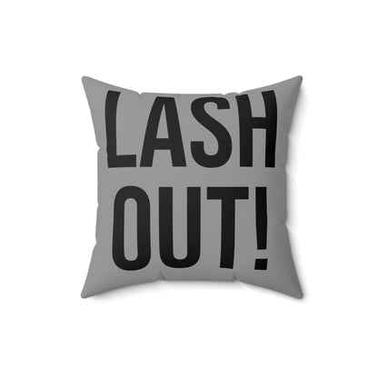 LASH OUT Decorative Pillow