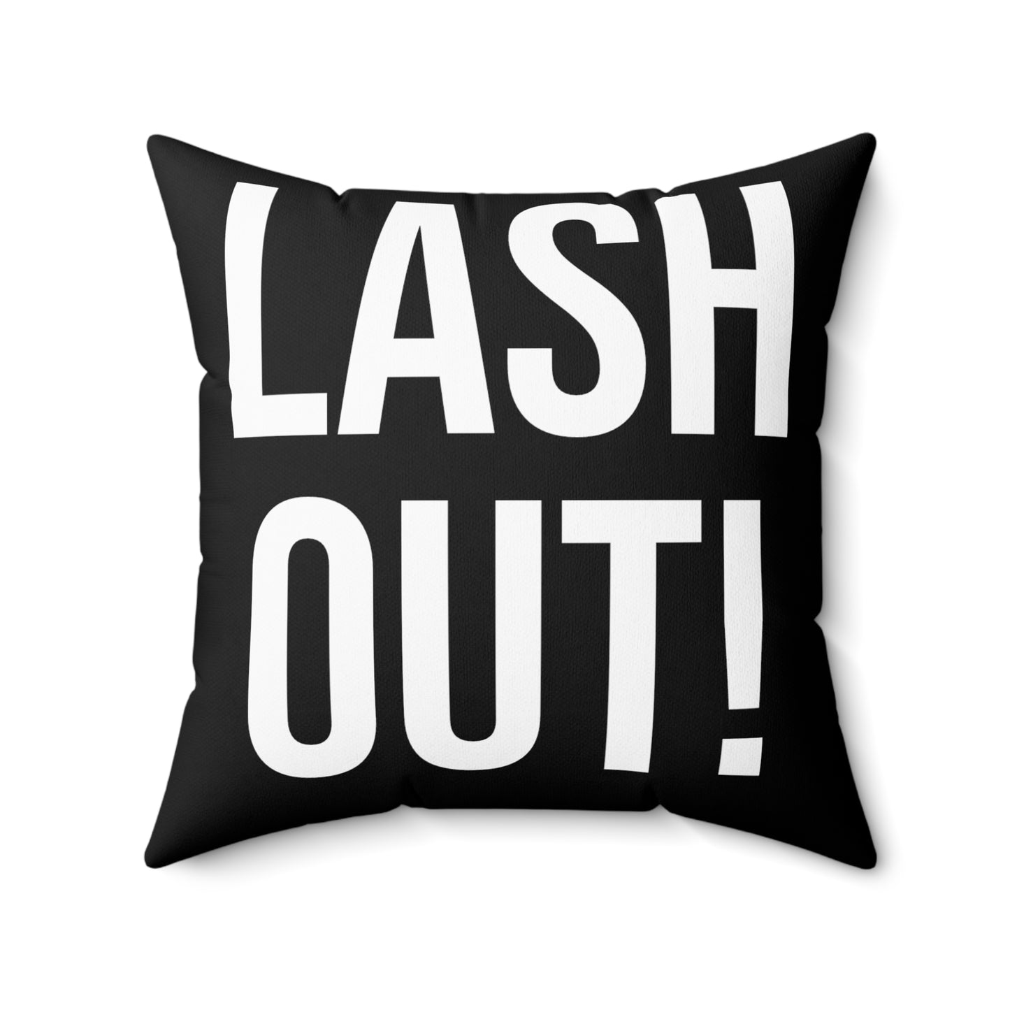 LASH OUT Decorative Pillow