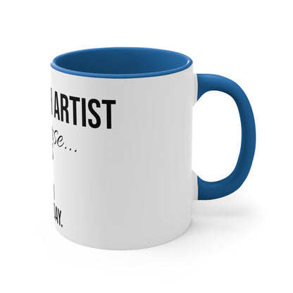 "I'm A Lash Artist" Accent Coffee Mug, 11oz