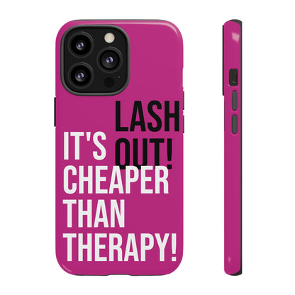 LASH OUT Extra durable phone cases