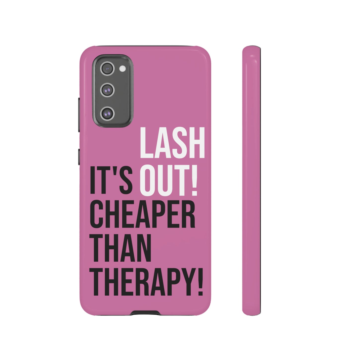 LASH OUT Extra durable phone cases