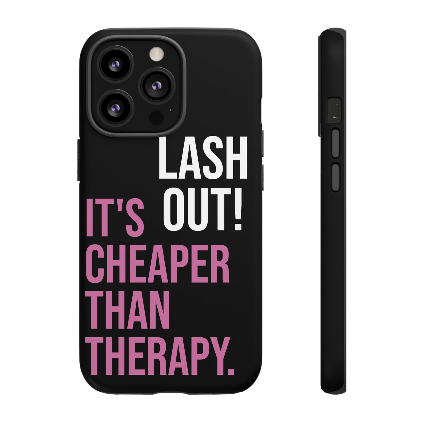 LASH OUT Extra Durable Phone Cases