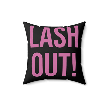 LASH OUT Decorative Pillow