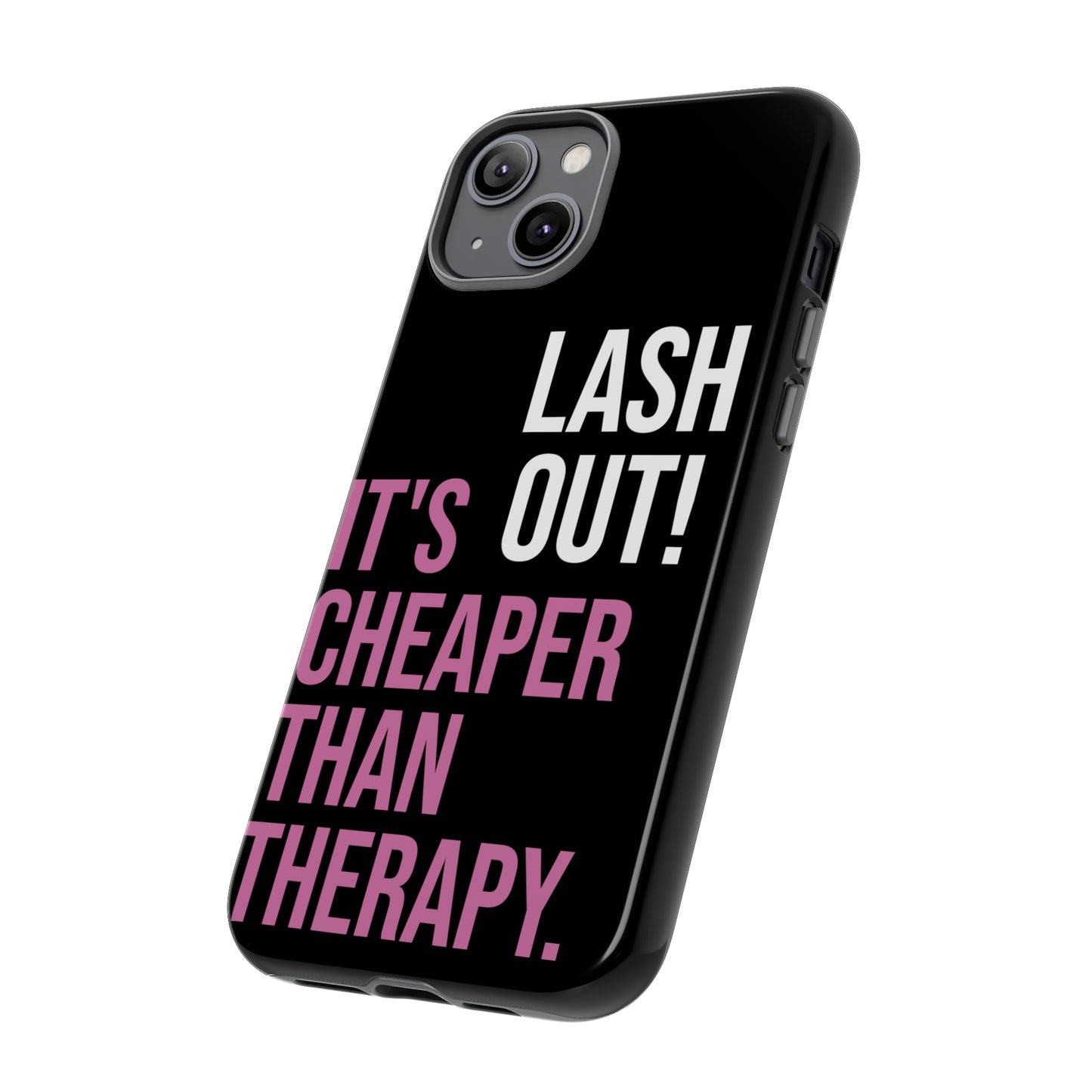 LASH OUT Extra Durable Phone Cases