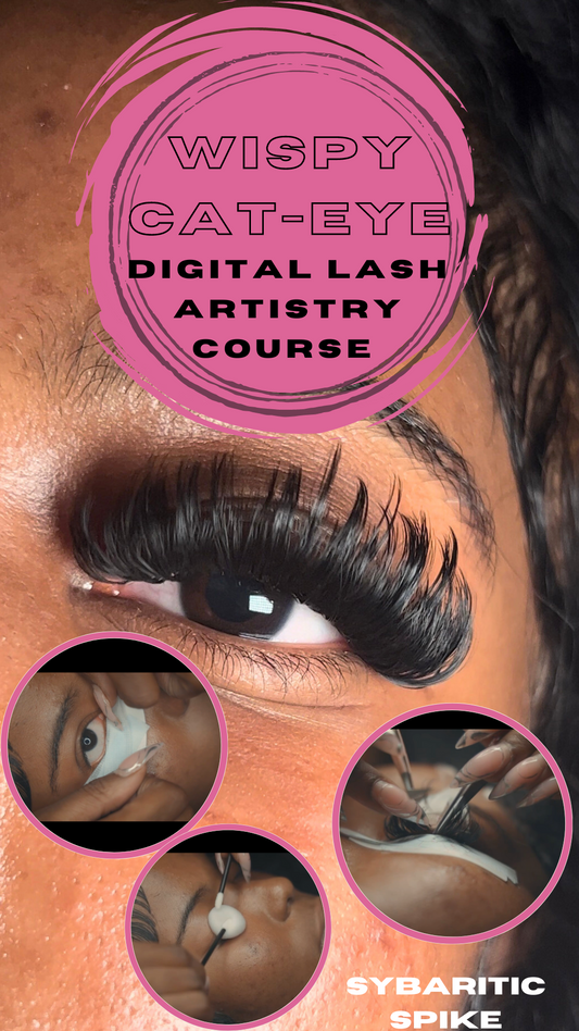 Tech Talk: "The Wispy-Cat Eye Digital Lash Artistry" Course